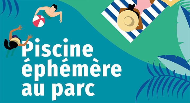 Piscine éphémère au parc