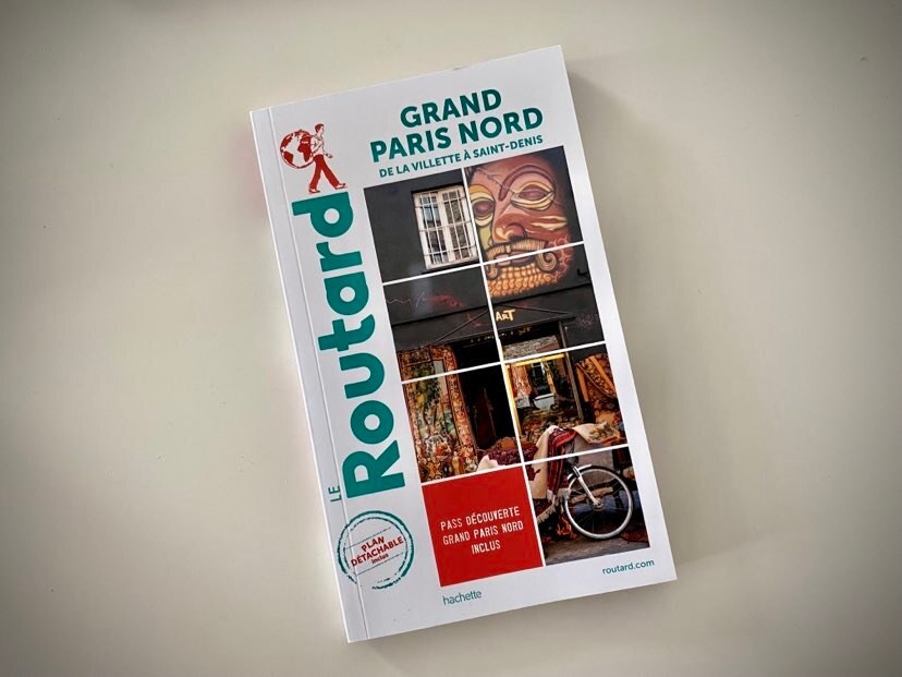 Routard Grand Paris Nord